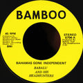 Babalu And His Headhunters : Bahamas Gone Independent / Calypso Funk (7", Ltd, RE)