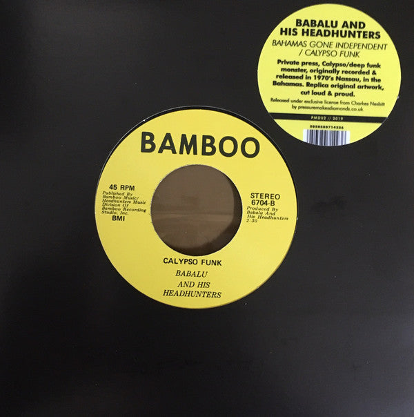 Babalu And His Headhunters : Bahamas Gone Independent / Calypso Funk (7", Ltd, RE)