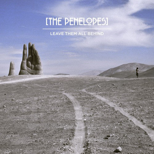 The pEneLOpe[s] : Leave Them All Behind  (12", EP, S/Edition)