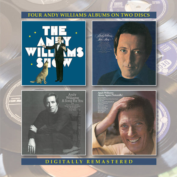 Andy Williams : The Andy Williams Show / Love Story / A Song For You / Alone Again (Naturally) (2xCD, Album, Comp, RM)