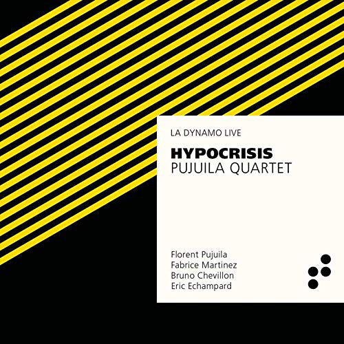 Pujuila Quartet : Hypocrisis (CD, Album)