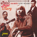 Peter, Paul & Mary : Folk Routes: The First Two Albums (CD, Comp)