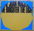 The Juan MacLean : The Brighter The Light (CD, Comp)