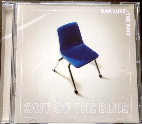 Dan Luke & The Raid : Out Of The Blue (CD, Album)
