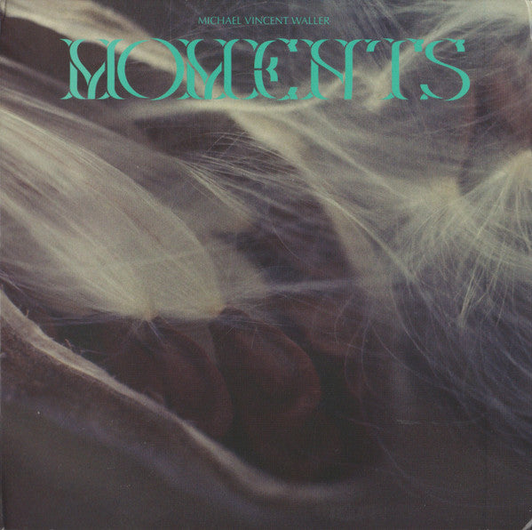 Michael Vincent Waller : Moments (CD, Album)