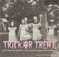 Various : Trick Or Treat (Music To Scare Your Neighbours - Vintage 45’s From Lux And Ivy’s Haunted Basement) (2xCD, Comp)