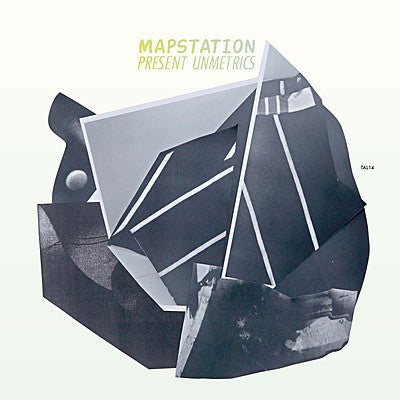 Mapstation : Present Unmetrics (LP)