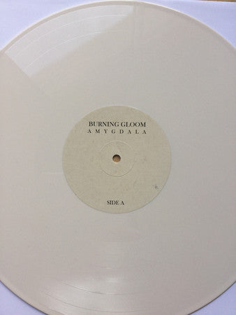Burning Gloom : Amygdala (LP, Album, Ltd, Whi)