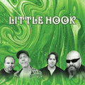 Little Hook : Little Hook (CD, Album)