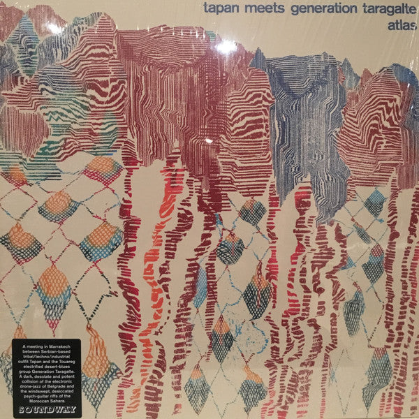 Tapan meets Generation Taragalte : Atlas (12")