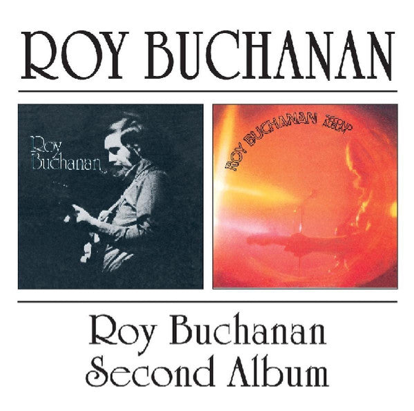 Roy Buchanan : Roy Buchanan / Second Album (CD, Comp)
