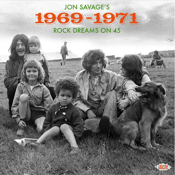 Jon Savage : Jon Savage's 1969-1971 (Rock Dreams On 45) (2xCD, Comp, Mono)