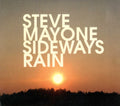 Steve Mayone : Sideways Rain (CD, Album)