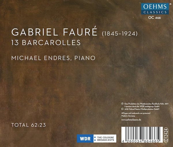Gabriel Fauré, Michael Endres : 13 Barcarolles (CD, Album)