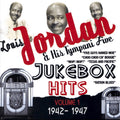 Louis Jordan And His Tympany Five : Jukebox Hits Volume 1:  1942-1947 (CD, Album, Comp)