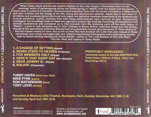 Tubby Hayes Quartet : A Little Workout  ('Live' At The Little Theatre) (CDr)