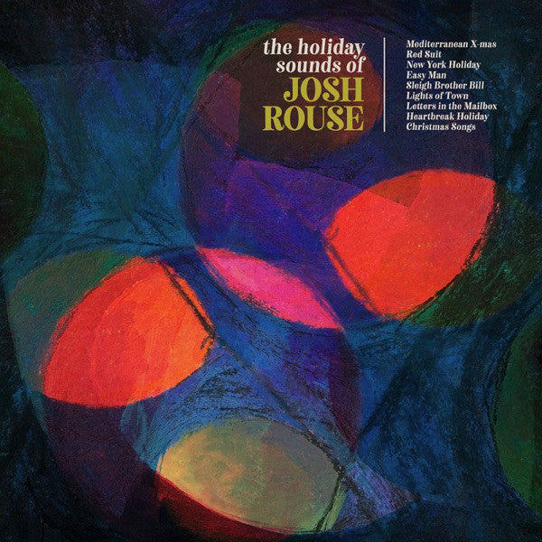 Josh Rouse : The Holiday Sounds Of Josh Rouse (2xCD, Album)