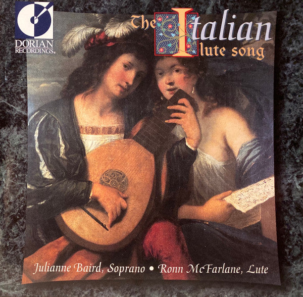 Julianne Baird, Ronn McFarlane : The Italian Lute Song (CD, Album, 20B)