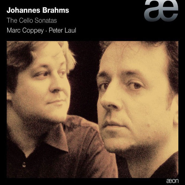 Johannes Brahms - Marc Coppey, Petr Laul : The Cello Sonatas (CD, Album)