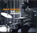Max Roach : We Insist! Freedom Now Suite (CD, Album, RE, RM, Dig)