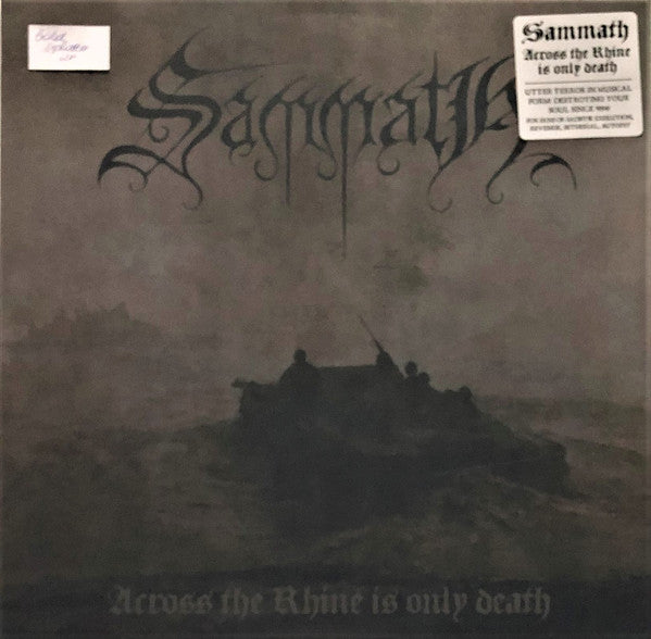 Sammath : Across The Rhine Is Only Death (LP, Album, Gol)