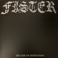Fister (2) : Decade Of Depression (LP, Album + CD, Album + Ltd, Sli)