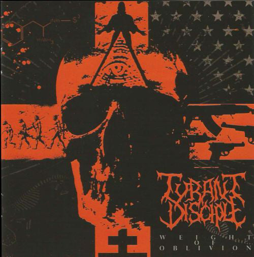 Tyrant Disciple : Weight Of Oblivion (CD, Album)