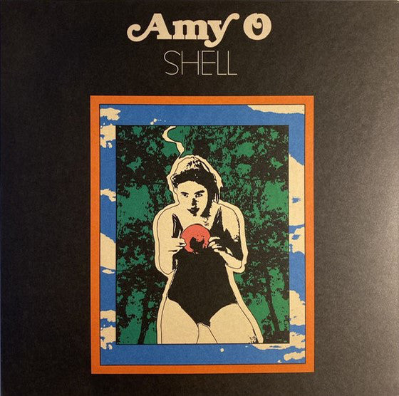 Amy O : Shell (LP, Album)