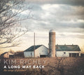Kim Richey : A Long Way Back: The Songs Of Glimmer (CD, Album)