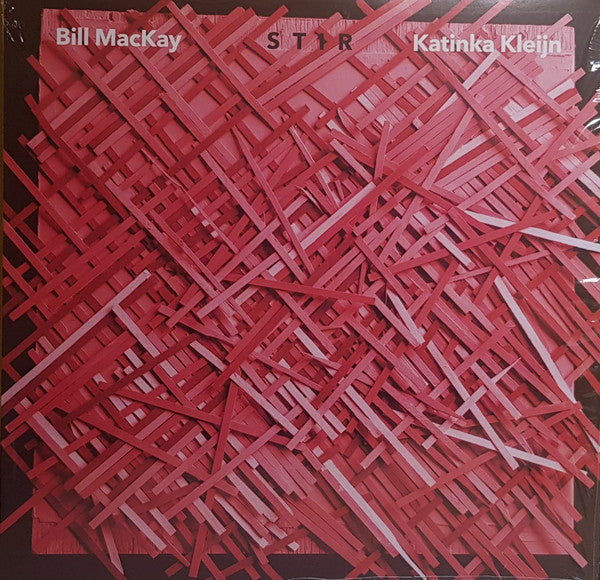 Bill MacKay And Katinka Kleijn : Stir (LP, Album)