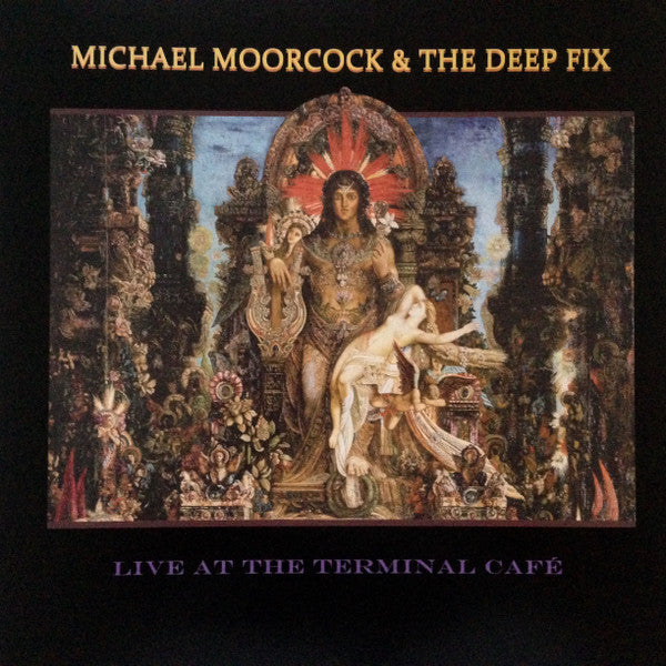 Michael Moorcock's Deep Fix : Live At The Terminal Café (LP, Album, Ltd, Blu)