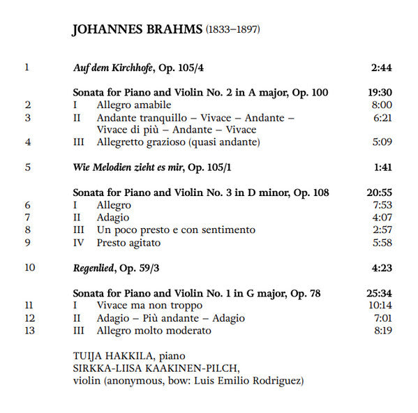 Johannes Brahms, Tuija Hakkila, Sirkka-Liisa Kaakinen-Pilch : Sonatas For Piano And Violin On Period Instruments (CD, Album)