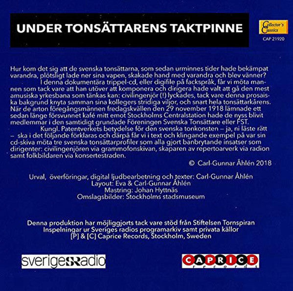 Kurt Atterberg, Lars-Erik Larsson, Ingvar Lidholm : Under Tonsättarens Taktpinne (3xCD, Album)