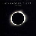 Atlantæum Flood : One Day (LP, Album)