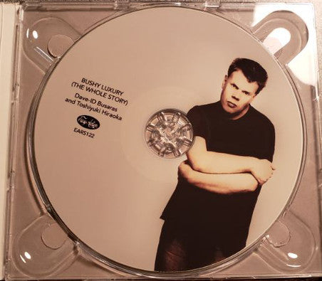 Dave-id Busaras and Toshiyuki Hiraoka : Bushy Luxury (The Whole Story) (CD, Album, RE)