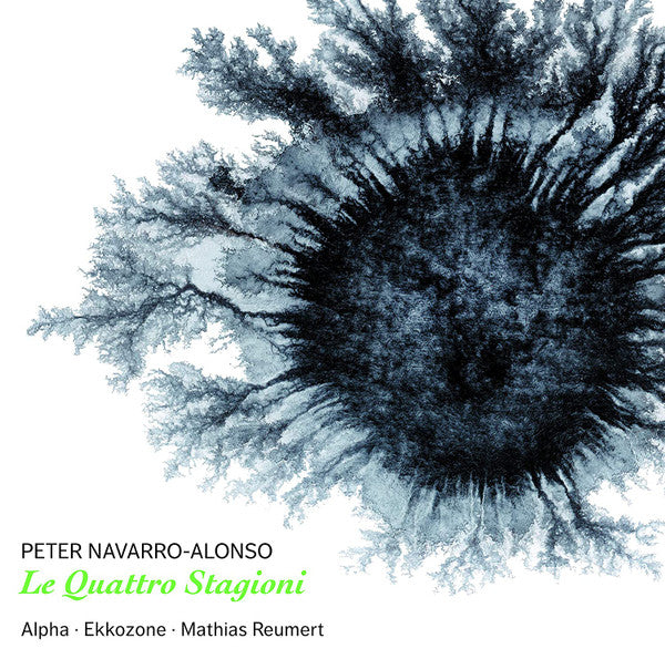 Peter Navarro-Alonso, Alpha (58), Ekkozone, Mathias Reumert : Le Quattro Stagioni (CD, Album)
