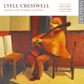 Lyell Cresswell, Red Note Ensemble : Music For String Quartet (CD, Album)