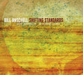 Bill Anschell : Shifting Standards (CD, Album)