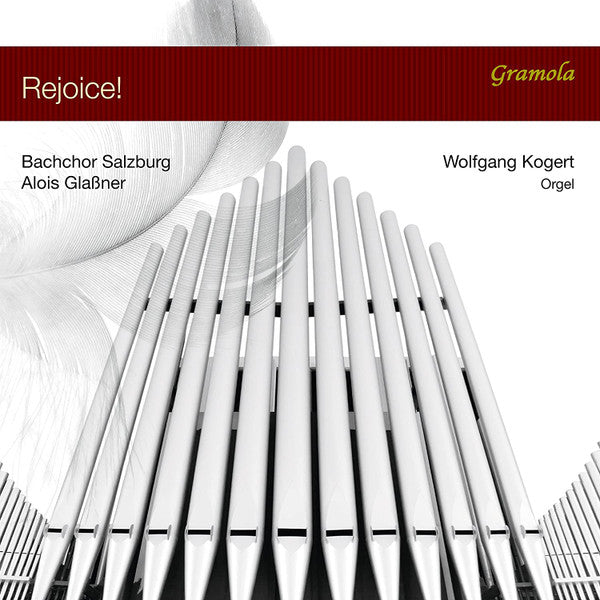 Salzburger Bachchor, Alois Glaßner, Wolfgang Kogert : Rejoice! (CD, Album)