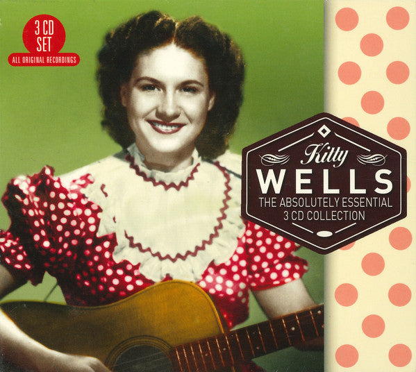 Kitty Wells : The Absolutely Essential 3 CD Collection (3xCD, Comp)