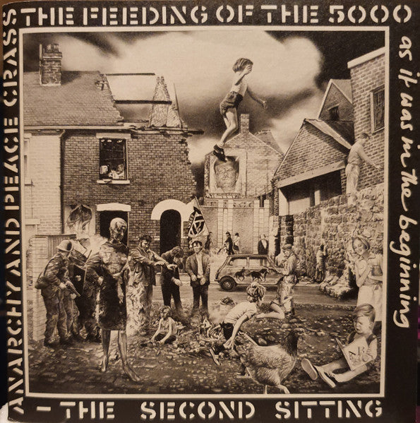 Crass : The Feeding Of The 5000 (The Second Sitting) (CD, Album, RE, RM)