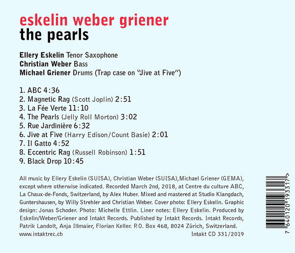Ellery Eskelin, Christian Weber (2), Michael Griener : The Pearls (CD, Album)