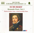 Franz Schubert, Markus Schäfer (5), Ulrich Eisenlohr : Romantic Poets, Vol. 2 (CD)
