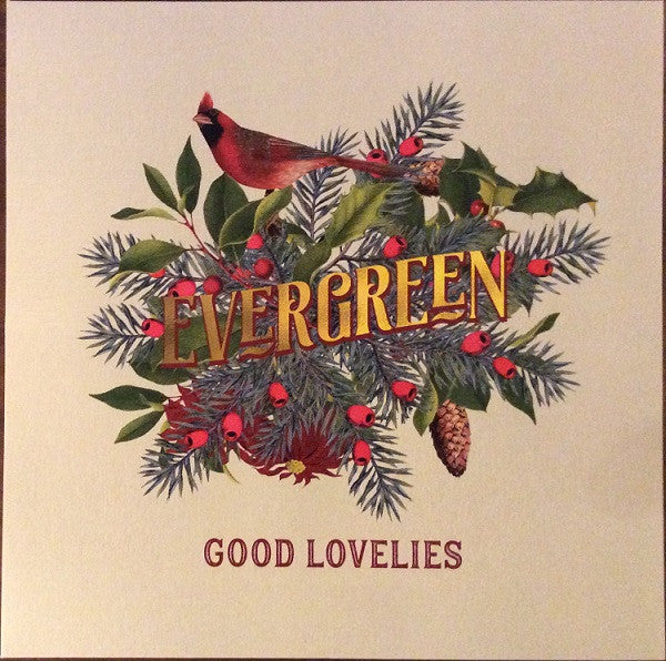 The Good Lovelies : Evergreen (LP, Album)