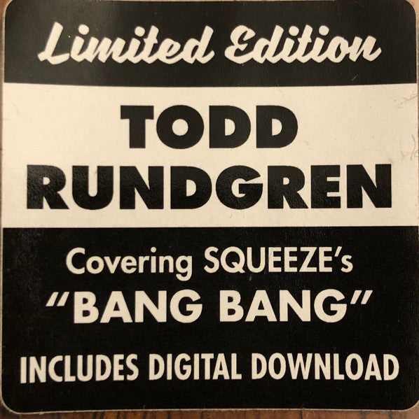 Todd Rundgren : Bang Bang (7", RSD, Single, Ltd)