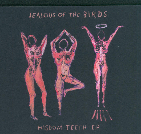 Jealous Of The Birds : Wisdom Teeth E.P. (CD, EP)