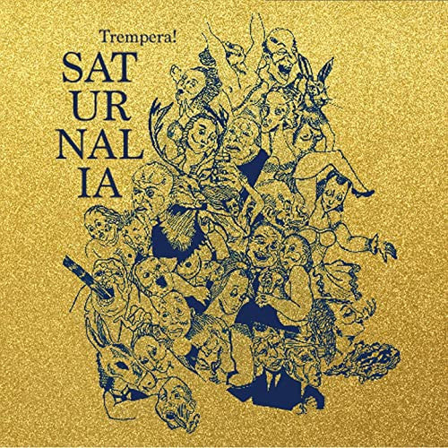 Trempera! : Saturnalia (CD, Album)