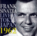 Frank Sinatra : Live In Tokyo Japan 1962 (CD)
