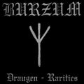 Burzum : Draugen - Rarities (2xLP, Comp, Ltd, RE, Cle)