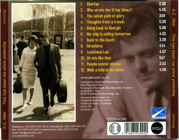 A.C. Weir : This Has Been Me Since Yesterday (CD, Album)